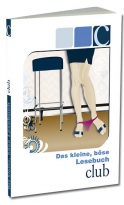 Das kl., bse Lesebuch Club